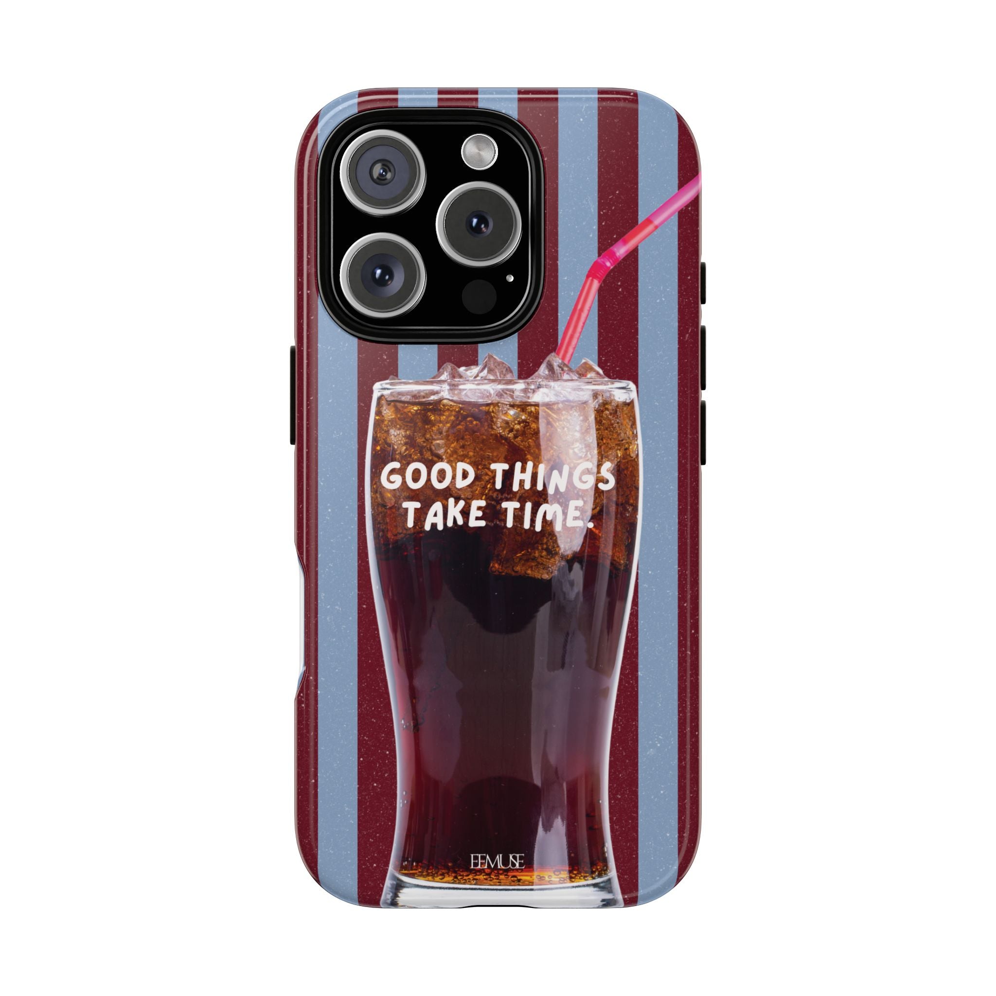 Retro Cola Design "Good Things Take Time"